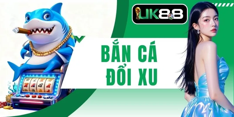 Bắn Cá Đổi Xu Đồ Họa 3D Chân Thực Săn Boss Nhận Thưởng